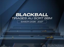 Blackball - Tirage au sort Blackball Masters